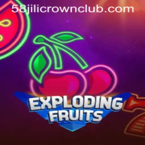 ExplodingFruits: A Thrilling Adventure in the World of 58jilicrown.club